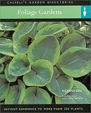 Foliage Gardens (Cassell's Garden Directories)