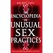 Encyclopedia of Unusual Sex Practices