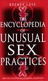 Encyclopedia Of Unusual Sex Practices