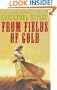 From Fields of Gold