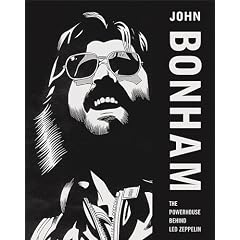 John Bonham: The Powerhouse Behind Led Zeppelin