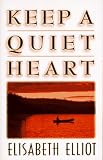 Keep a Quiet Heart