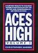 Aces High: A Further Tribute to the Most Notable Fighter Pilots of the British and Commonwealth Air Forces in WWII v. 2