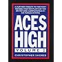 Aces High: A Further Tribute to the Most Notable Fighter Pilots of the British and Commonwealth Air Forces in WWII v. 2