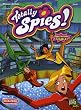 Totally Spies !, Tome 3 : Op�ration S-eau-S