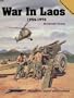 War in Laos, 1954-1975 - Vietnam Studies Group series (6063)