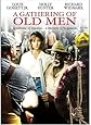 A Gathering of Old Men