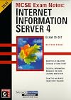 McSe Exam Notes: Internet Information Server 4 (MCSE Exam Notes)