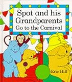Spot and his grandparents go to the carnival