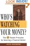 Who's Watching Your Money: The 17 Paladin Principles for Selecting a Financial Advisor