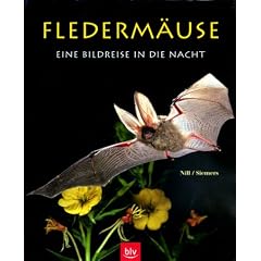 Flederm�use. Eine Bildreise in die Nacht
