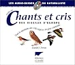 Guide des chants et cris des oiseaux d'Europe