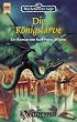 Das Schwarze Auge. Die K�nigslarve. Das Leben K�nig Dajins in Vergangenheit und Gegenwart 3.