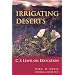 Irrigating Deserts: C.s. Lewis on Education