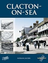 Clacton-on-Sea (Town & City Memories)