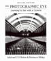 The Photographic Eye: Learning to See with a Camera