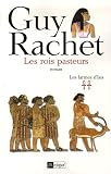 Les larmes d Isis, Tome 2 : Les rois pasteurs