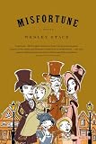 Misfortune: A Novel