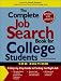 The Complete Job Search Book for College Students
