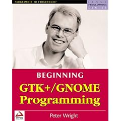 Beginning GTK+ and GNOME