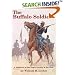 The Buffalo Soldiers: A Narrative of the Negro Cavalry in the West