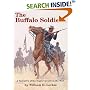 The Buffalo Soldiers: A Narrative of the Negro Cavalry in the West