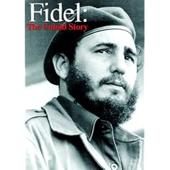 Fidel - The Untold Story [DVD]