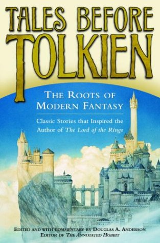 Cover image : Tales Before Tolkien: The Roots of Modern Fantasy