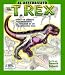 Al descubierto: El T. Rex: Uncover a T. Rex, Spanish-Language Edition (Al descubierto)