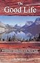 The Good Life: Up the Yukon without a Paddle
