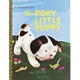 The Poky Little Puppy (Big Little Golden Book)