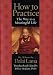  : How to Practice : The Way to a Meaningful Life