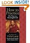 

How to Practice : The Way to a Meaningful Life