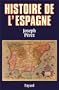 HISTOIRE DE L'ESPAGNE