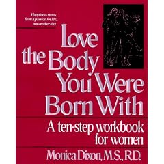 Love the Body You Were Born With