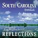 Book South Carolina Reflections (South Carolina Littlebooks)