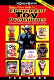 Hake's Price Guide to Character Toy Premiums: Including Premiums, Comic, Cereal, Tv, Movies, Radio & Related Store Bought Items