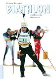 Produkt-Bild: Biathlon. Eine Erfolgsgeschichte