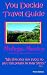 Book You Decide Travel Guide: Mulege