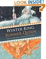 The Winter King and the Summer Queen
