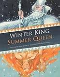 The winter king and the summer queen