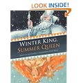 The Winter King and the Summer Queen