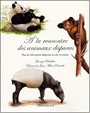 A la rencontre des animaux disparus : Plus de 100 esp�ces disparues ou tr�s menac�es