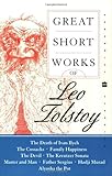 Great Short Works of Leo Tolstoy (Perennial Classics)