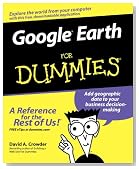 Google Earth For Dummies