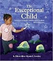 The Exceptional Child: Inclusion in Early Childhood Education