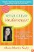 Wear Clean Underwear!: A Fast, Fun, Friendly and Essential Guide to Legal Planning for Busy Parents