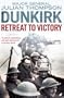 Dunkirk: Retreat to Victory