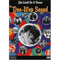 Life Could Be a Dream - The Doo Wop Sound by 
