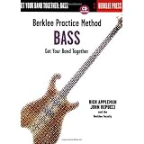 Berklee Practice Method: Bass - Get Your Band Together ~ Rich Appleman